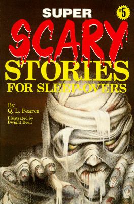 Super scary stories for sleep-overs