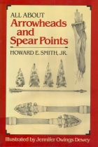 All about arrowheads and spear points