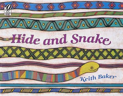 Hide and snake