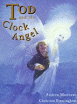 Tod and the clock angel
