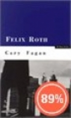 Felix Roth : a novel