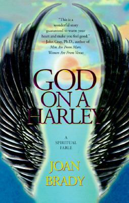 God on a Harley : a spiritual fable