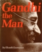 Gandhi, the man