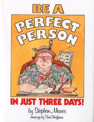 Be a perfect person in just three days!