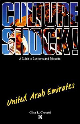 Culture shock! : United Arab Emirates