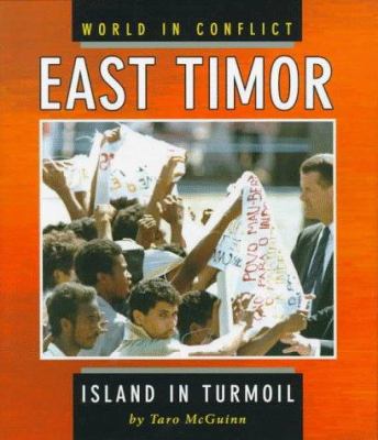 East Timor : island in turmoil