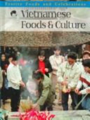 Vietnamese foods & culture