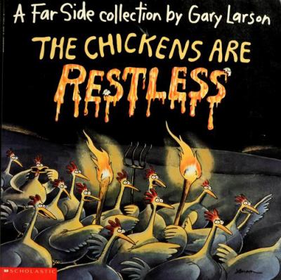 The chickens are restless : a Far side collection