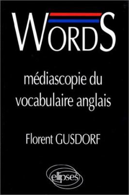 Words : médiascopie du vocabulaire anglais