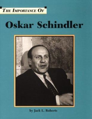 The importance of Oskar Schindler