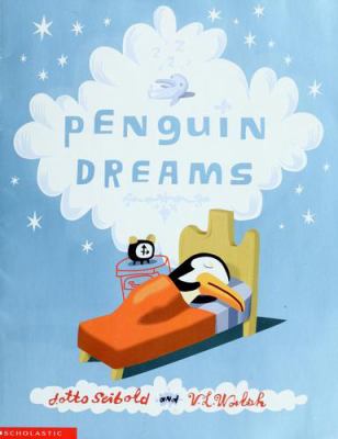 Penguin dreams