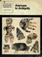 Avenues to antiquity : readings from Scientific American