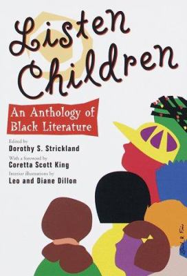 Listen children : an anthology of black literature