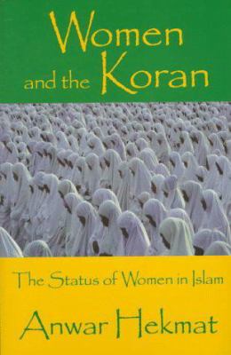 Women and the Koran : the status of women in Islam