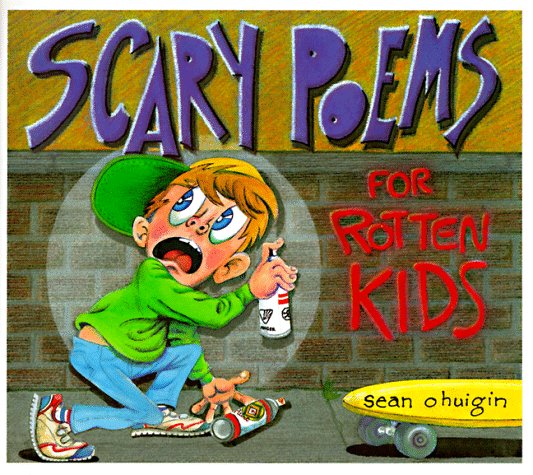 Scary poems for rotten kids