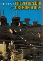 Larousse encyclopedia of archaeology