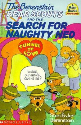 The Berenstain Bear Scouts and the search for Naughty Ned