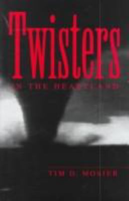 Twisters in the heartland