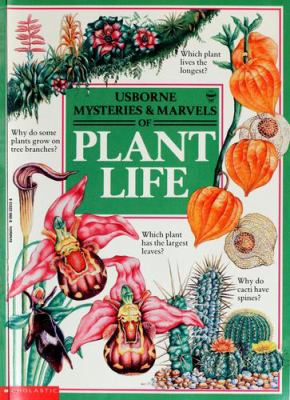 Mysteries & marvels of plant life