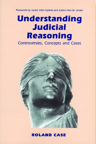 Understanding judicial reasoning : controversies, concepts, and cases