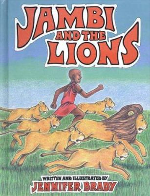 Jambi and the lions