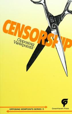 Censorship : opposing viewpoints