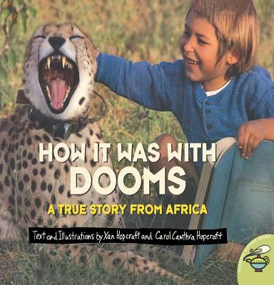 How it was with Dooms : a true story from Africa
