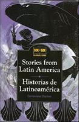 Stories from Latin America = Historias de Latinoamérica