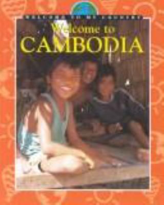 Welcome to Cambodia.