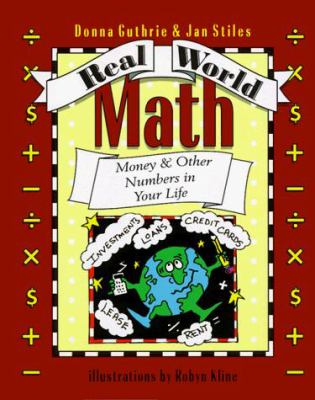 Real world math : money & other numbers in your life