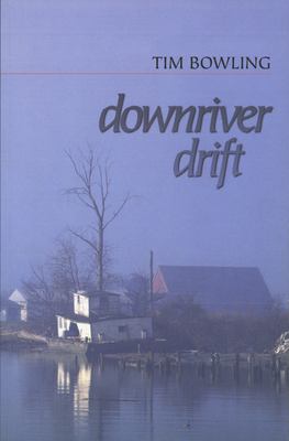 Downriver drift