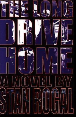 The long drive home : a novel