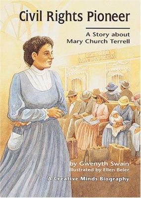 CIVIL RIGHTS PIONEER A story about Mary Terrell