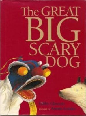 The great big scary dog