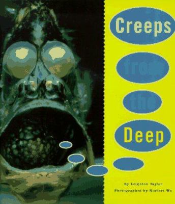 Creeps from the deep