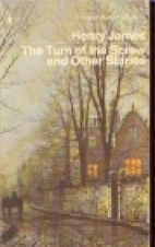 The turn of the screw, : and other stories;