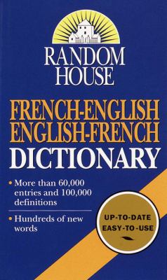 Random House French-English, English-French dictionary