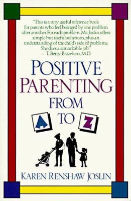 Positive parenting from A to Z