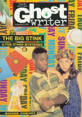 The big stink & five other mysteries