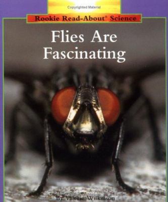 Flies are fascinating