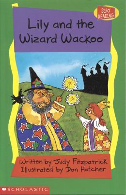 Lily and the Wizard Wackoo