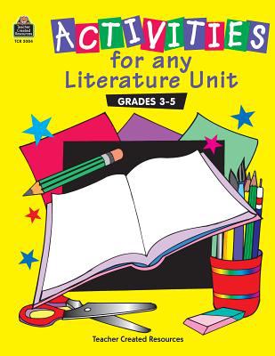 Activities for any literature unit : intermediate