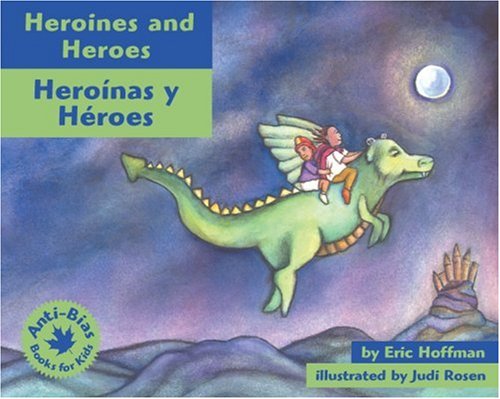 Heroines and heroes