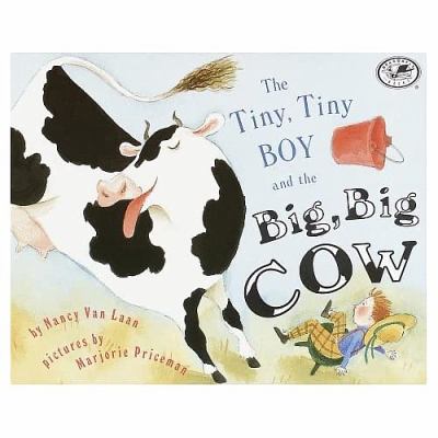 The tiny, tiny boy and the big, big cow : a Scottish folk tale