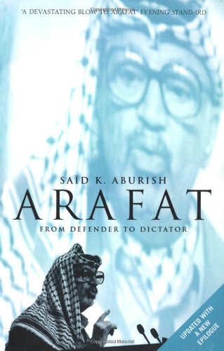 Arafat : from defender to dictator