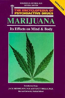 Marijuana : its effects on mind & body