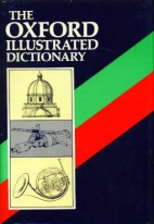 The Oxford illustrated dictionary
