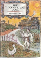 The woodcutter's duck