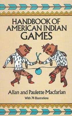 Handbook of American Indian games