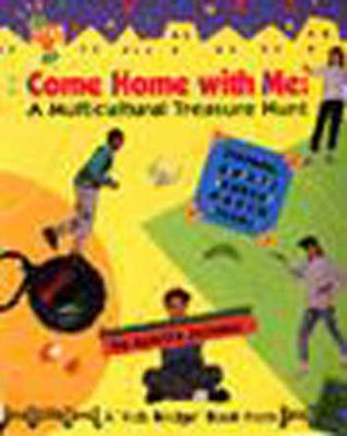 Come home with me : a multicultural treasure hunt